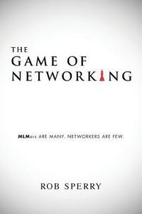 bokomslag The Game of Networking