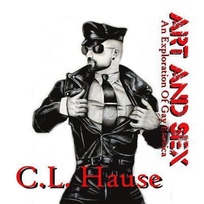 Art And Sex - An Exploration Of Gay Erotica 1
