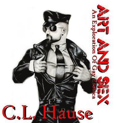 Art And Sex - An Exploration Of Gay Erotica 1