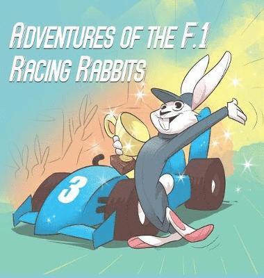 Paul MacDonald, Paul Macdonald - Adventures Of The F.1 Racing Rabbits, Inbunden
