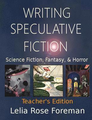 Writing Speculative Fiction 1