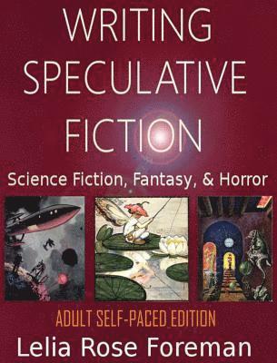 Writing Speculative Fiction 1