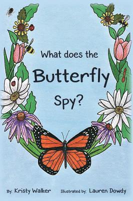 What does the Butterfly Spy? 1