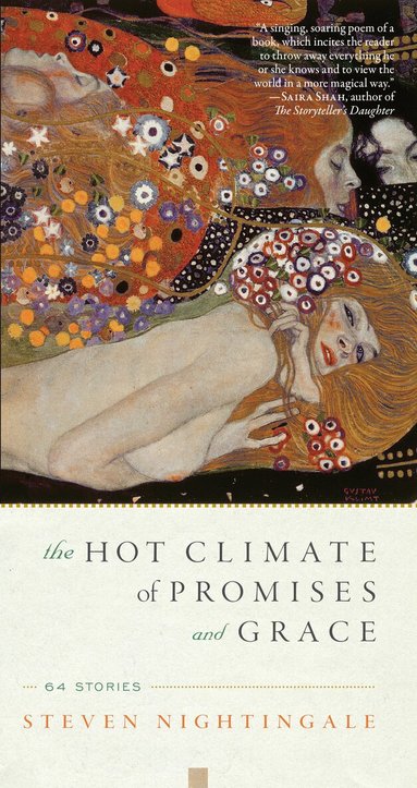 Steven Nightingale - Hot Climate of Promises and Grace, Häftad