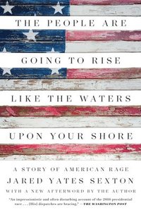 bokomslag People Are Going to Rise Like the Waters Upon Your Shore