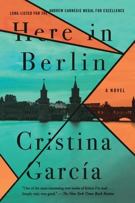 Cristina García - Here in Berlin, Häftad