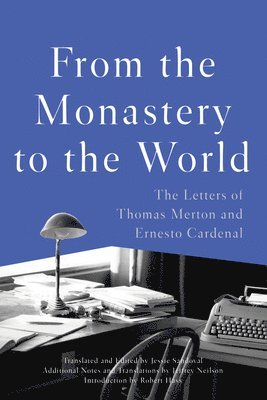 Thomas Merton, Ernesto Cardenal, Jessie Sandoval, Jessie Sandoval - From the Monastery to the World, Häftad
