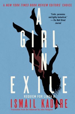 Ismail Kadare - A Girl in Exile: Requiem for Linda B., Häftad