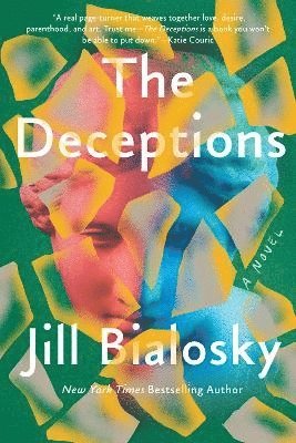 Jill Bialosky - The Deceptions, Häftad