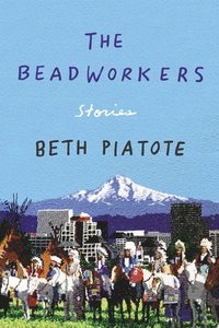 bokomslag Beadworkers