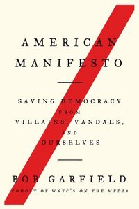 bokomslag American Manifesto