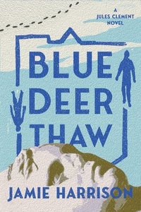 bokomslag Blue Deer Thaw