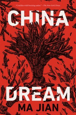 Ma Jian - China Dream, Häftad