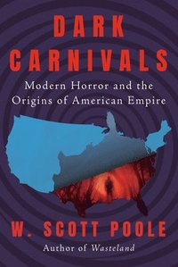 bokomslag Dark Carnivals