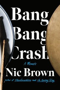 bokomslag Bang Bang Crash