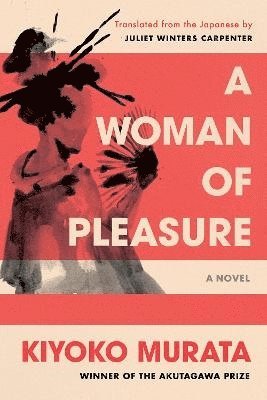 bokomslag A Woman of Pleasure