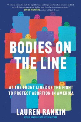 bokomslag Bodies on the Line