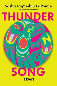 bokomslag Thunder Song: Essays