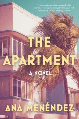 Ana Menéndez - The Apartment, Häftad