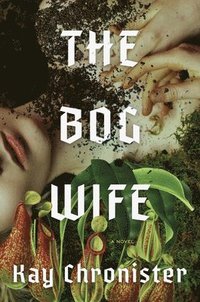 bokomslag The Bog Wife