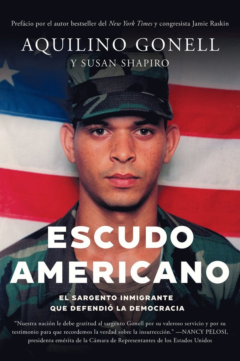 Aquilino Gonell, Susan Shapiro, Jamie Raskin - Escudo Americano, Häftad