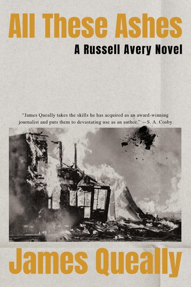 James Queally - All These Ashes, Häftad