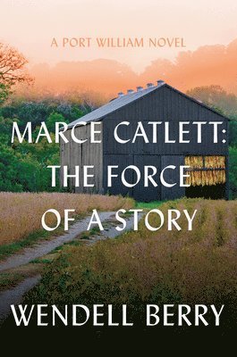bokomslag Marce Catlett: The Force of a Story