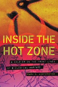 bokomslag Inside the Hot Zone