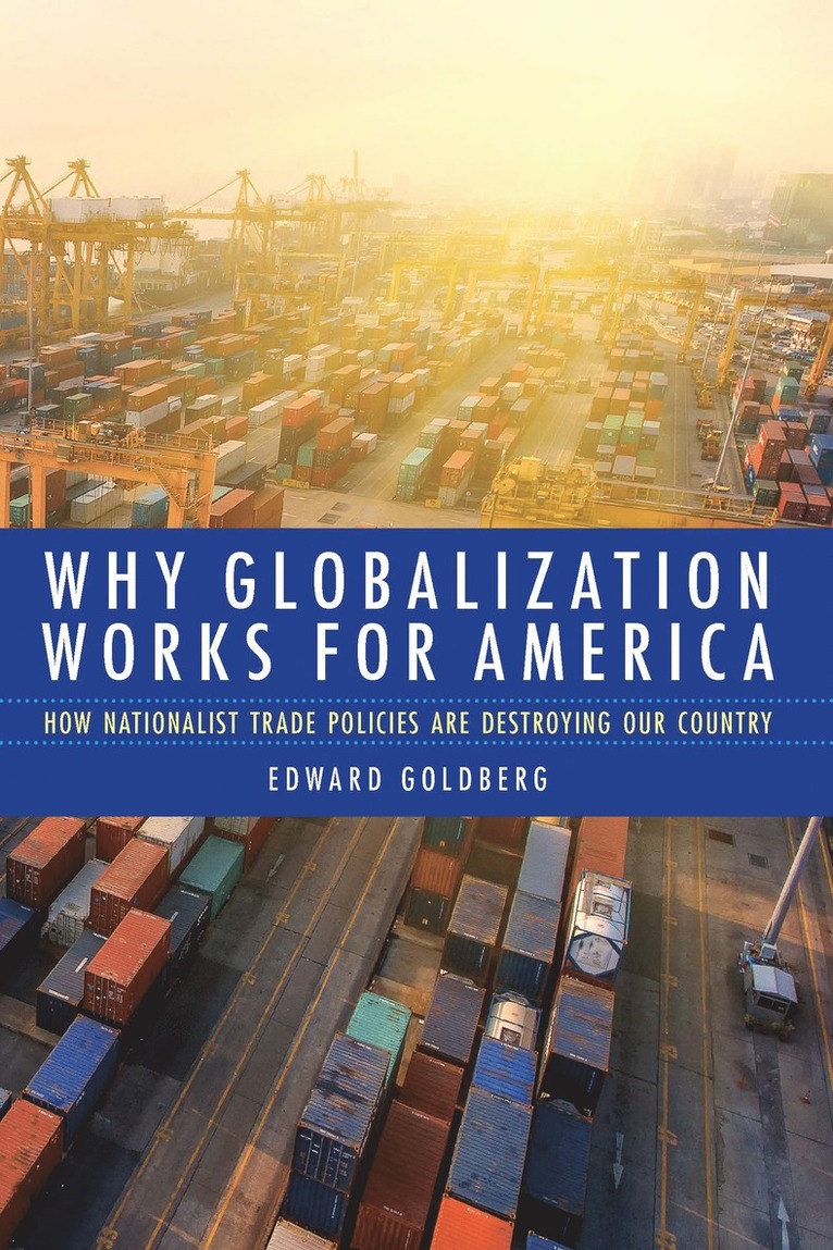 Why Globalization Works for America 1
