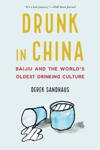 bokomslag Drunk in China