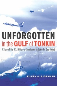 bokomslag Unforgotten in the Gulf of Tonkin