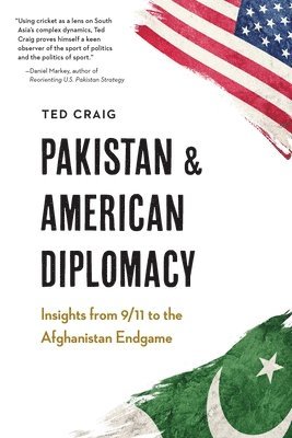 bokomslag Pakistan and American Diplomacy