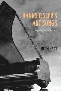 bokomslag Hanns Eisler's Art Songs