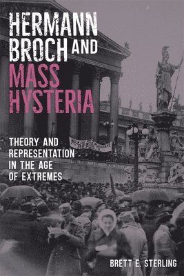 bokomslag Hermann Broch and Mass Hysteria