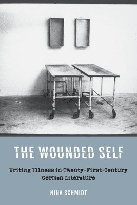 bokomslag Wounded Self