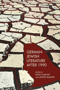 bokomslag German Jewish Literature after 1990