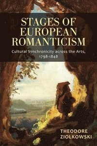 bokomslag Stages of European Romanticism