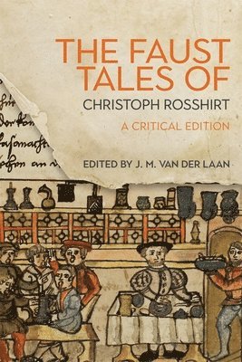The Faust Tales of Christoph Rosshirt 1
