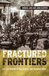 bokomslag Fractured Frontiers