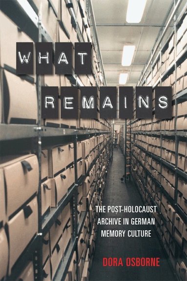 Dora Osborne - What Remains, Inbunden