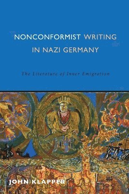 bokomslag Nonconformist Writing in Nazi Germany