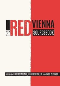 bokomslag The Red Vienna Sourcebook