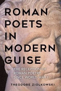 bokomslag Roman Poets in Modern Guise