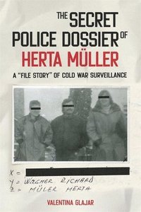 bokomslag The Secret Police Dossier of Herta Mller