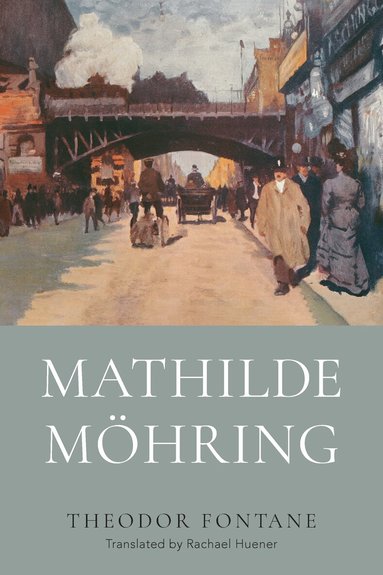 Theodor Fontane - Mathilde Möhring, Inbunden
