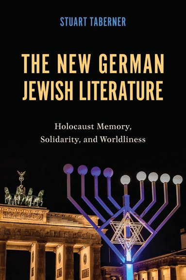 Stuart Taberner - New German Jewish Literature, Inbunden