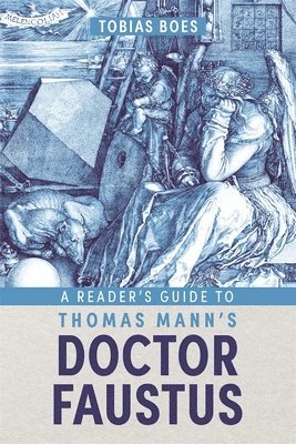 bokomslag A Reader's Guide to Thomas Mann's Doctor Faustus