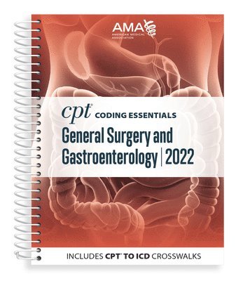 CPT Coding Essentials for General Surgery and Gastroenterology 2022 1