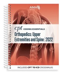 bokomslag CPT Coding Essentials for Orthopaedics Upper and Spine 2022