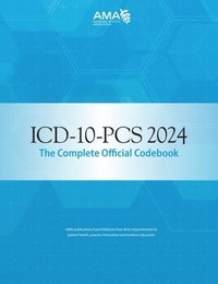 bokomslag ICD-10-PCS 2024 The Complete Official Codebook